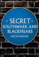 Secret Southwark and Blackfriars