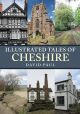 Illustrated Tales of Cheshire