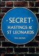 Secret Hastings & St Leonards