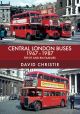 Central London Buses 1967-1987