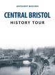 Central Bristol History Tour