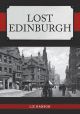 Lost Edinburgh