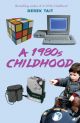A 1980s Childhood