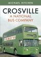Crosville: A National Bus Company