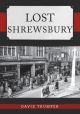 Lost Shrewsbury
