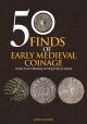 50 Finds of Early Medieval Coinage