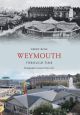 Weymouth Through Time
