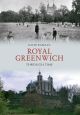 Royal Greenwich Through Time