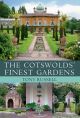 The Cotswolds' Finest Gardens